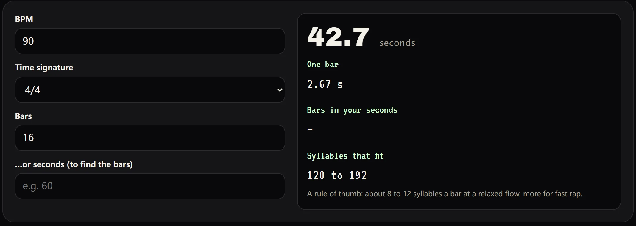 The bars calculator: 90 BPM and 16 bars give 42.7 seconds, 2.67 seconds per bar and 128 to 192 syllables